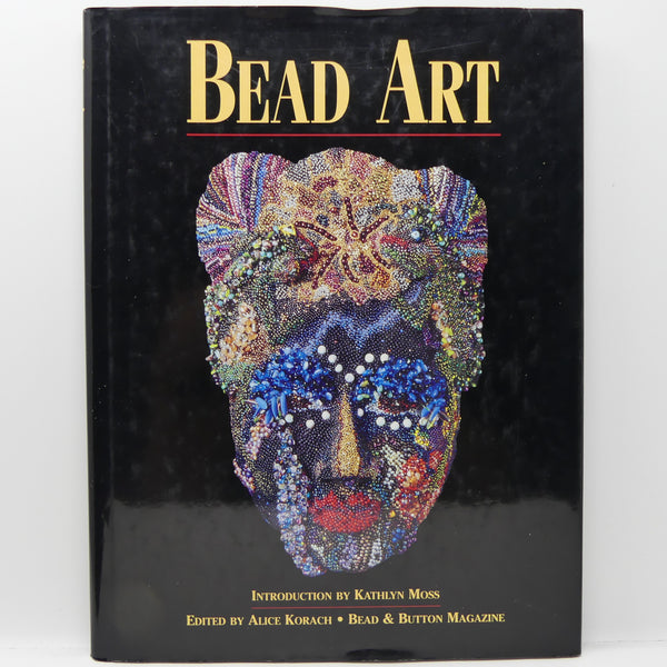 Bead Art, edited by Alice Korach