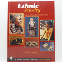 Ethnic Jewelry, From Africa, Europe and Asia, by Sibylle Jargstorf